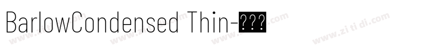 BarlowCondensed Thin字体转换